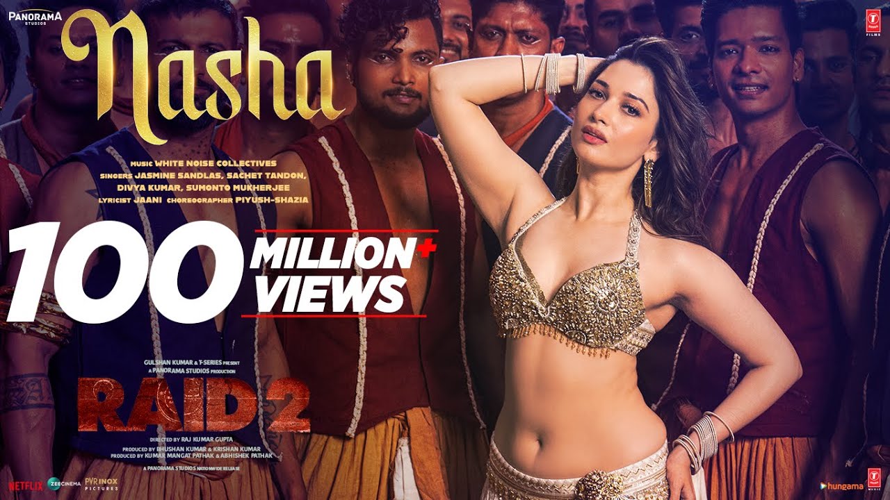 RAID 2: NASHA (Song) | Tamannaah B, Ajay Devgn, Riteish D | Jasmine S, Sachet T, Jaani | Bhushan K
