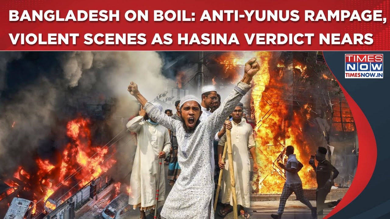 Bangladesh Violent Scenes: Anti-Yunus Rampage, Bombs, Buildings Ablaze As Hasina Trial Verdict Nears