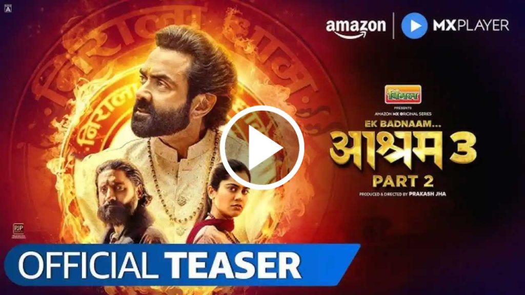Aashram 3 Part 2 Teaser Release